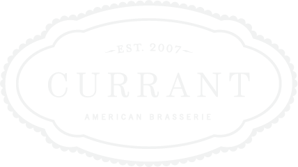 Currant American Rasserie Est. 2007